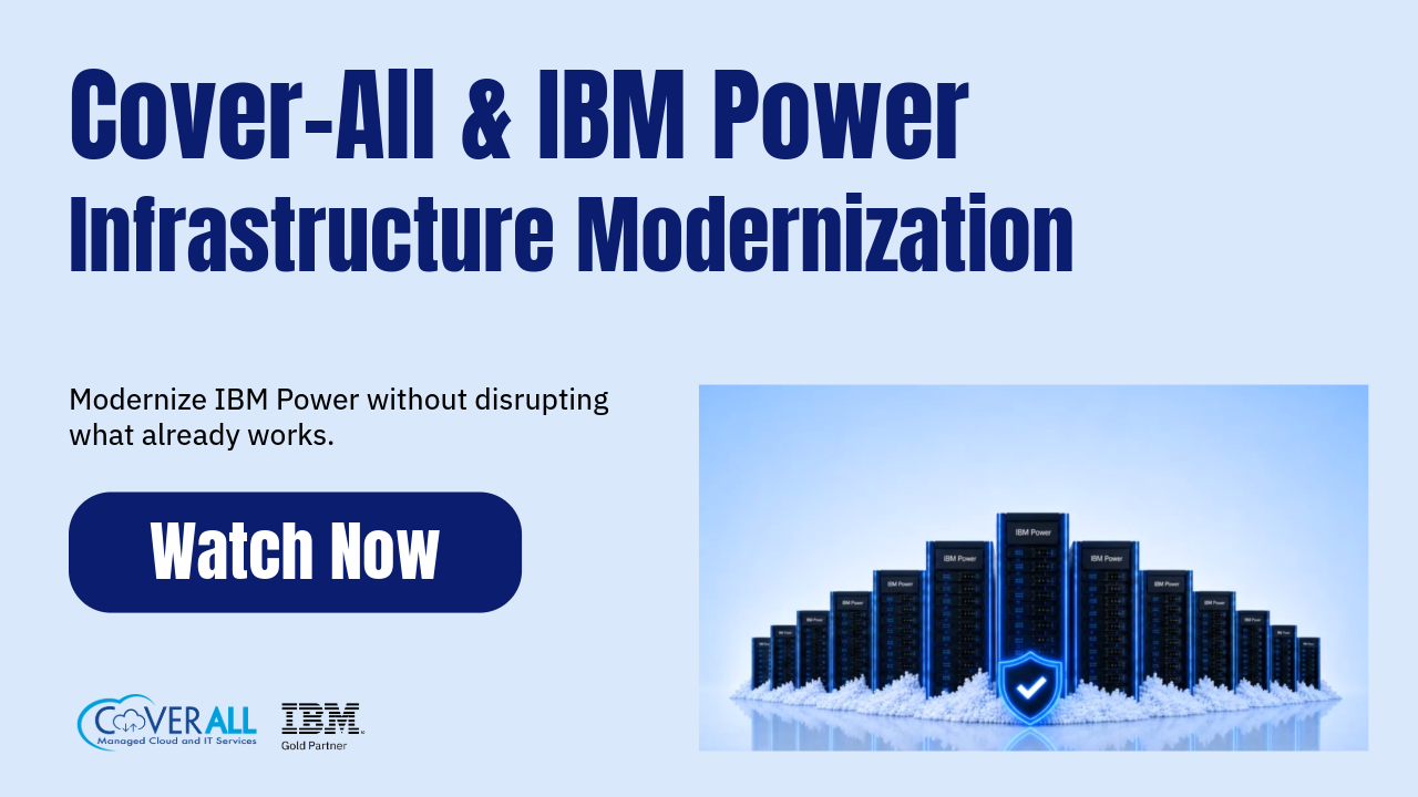 Cover-All & IBM Power Infrastructure Modernization (1)